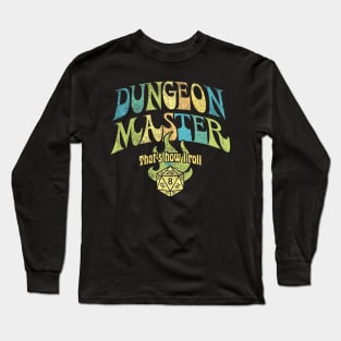 Dungeon Master that’s how I roll Long Sleeve T-Shirt